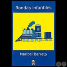 RONDAS INFANTILES - Por MARIBEL BARRETO